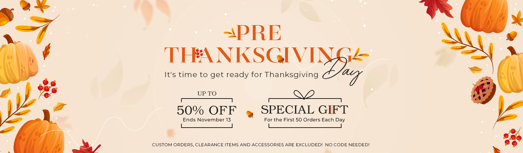 Pre Thanksgiving day Sale